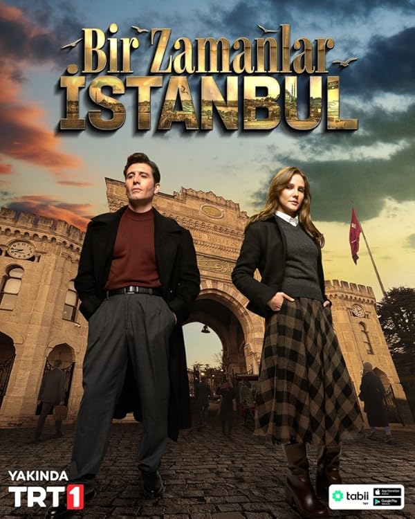 دانلود سریال روزی روزگاری در استانبول Bir Zamanlar Istanbul با زیرنویس فارسی دانلود سریال روزی روزگاری در استانبول Bir Zamanlar Istanbul با زیرنویس فارسی