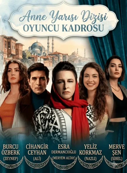 دانلود سریال نیمه مادر Anne Yarisi با زیرنویس فارسی